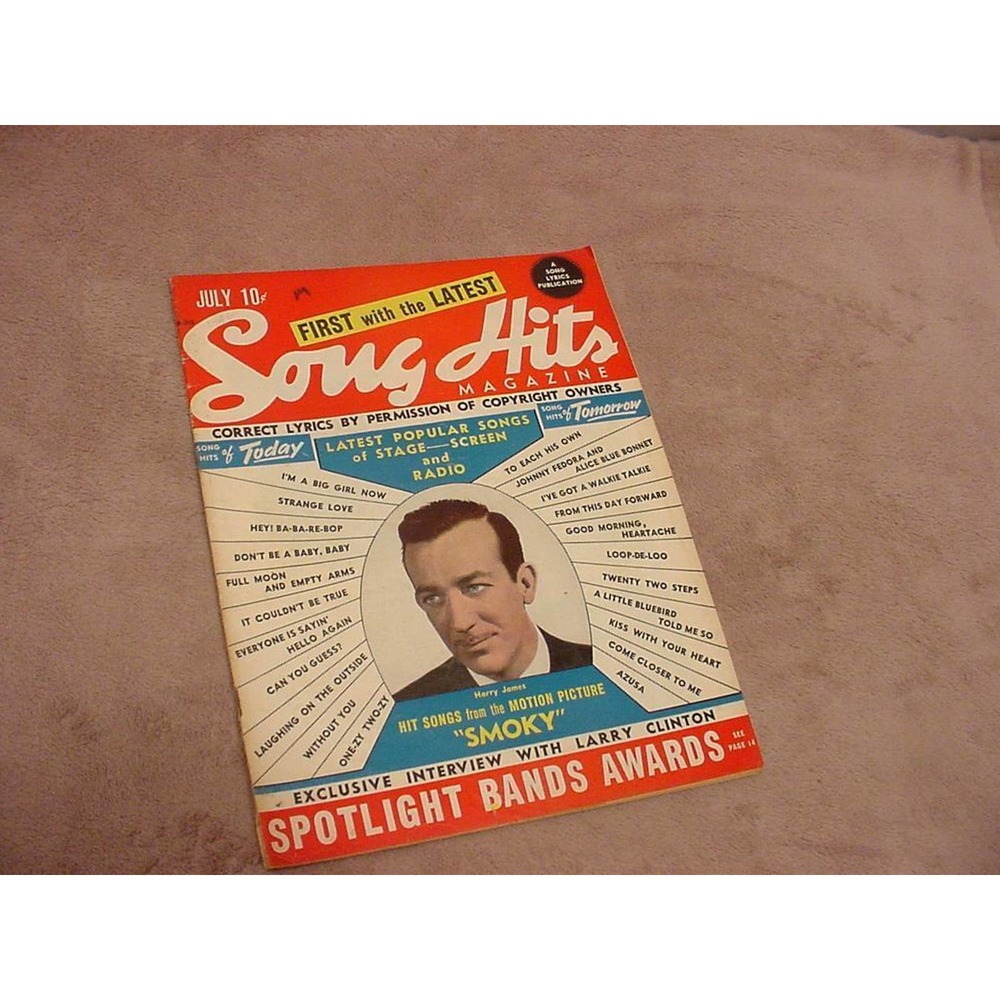 Song Hits Magazine - July 1946 - "Hit Songs From The Motion Picture SMOKY"